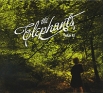 The Elephants Take It! Формат: Audio CD (DigiPack) Дистрибьюторы: Tapete Records, Концерн "Группа Союз" Европейский Союз Лицензионные товары Характеристики аудионосителей 2009 г Альбом: Импортное издание инфо 13172z.