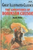 The Adventures of the Robinson Crusoe Серия: Great Illustrated Classics инфо 11533t.